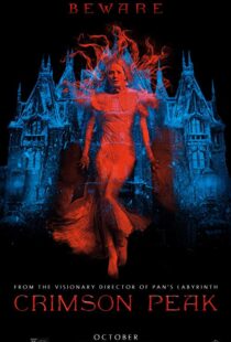 (2015) Crimson Peak | قله ای به رنگ خون